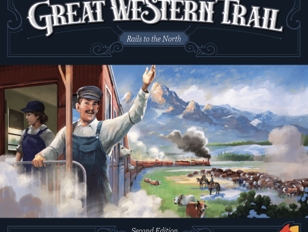 Great Western Trail (Second Edition): Rails to the North For Discount