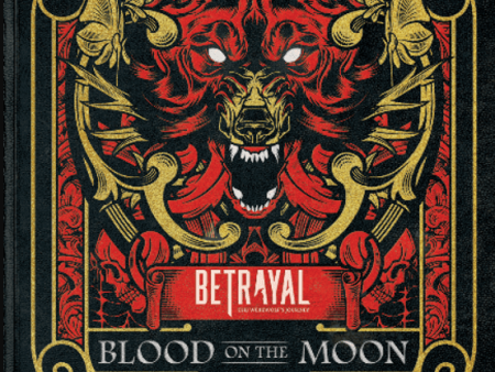 Betrayal: The Werewolf s Journey – Blood on the Moon Sale