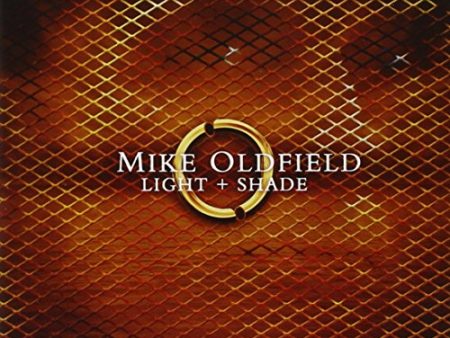 OLDFIELD, MIKE - LIGHT & SHADE Hot on Sale